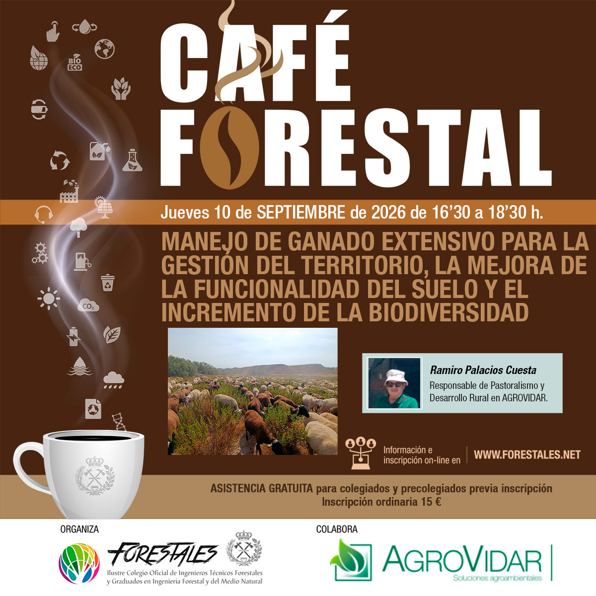 CAFÉ FORESTAL "MANEJO DE GANADO EXTENSIVO PARA LA GESTIÓN DEL TERRITORIO, LA MEJORA DE LA FUNCIONALIDAD DEL SUELO Y EL INCREMENTO DE LA BIODIVERSIDAD"