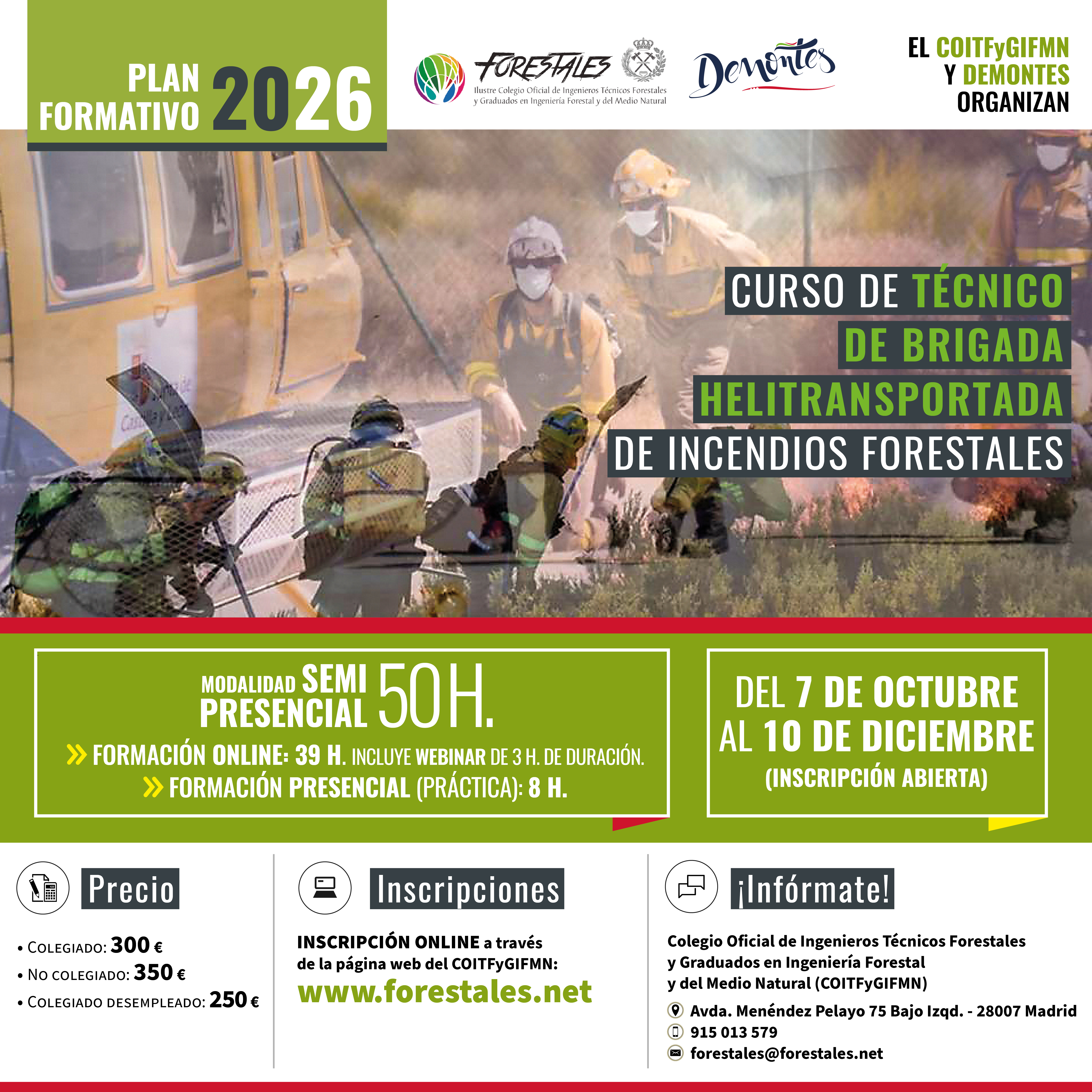 CURSO SEMIPRESENCIAL DE TÉCNICO DE BRIGADA HELITRANSPORTADA EN INCENDIOS FORESTALES