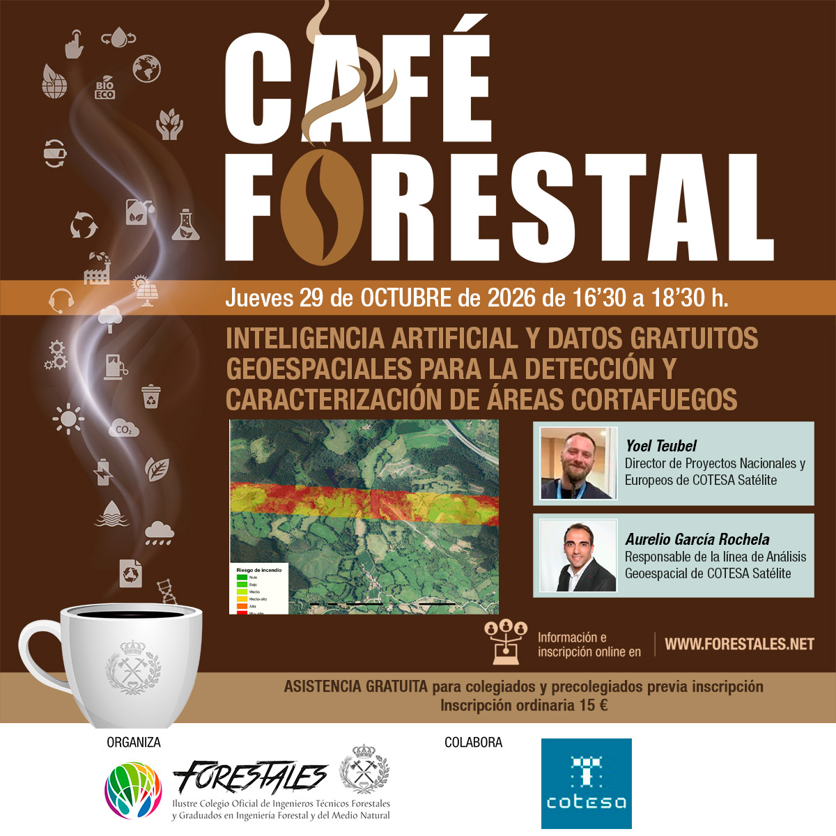 CAFÉ FORESTAL "INTELIGENCIA ARTIFICIAL Y DATOS GRATUITOS GEOESPACIALES PARA LA DETECCIÓN Y CARACTERIZACIÓN DE ÁREAS CORTAFUEGOS"