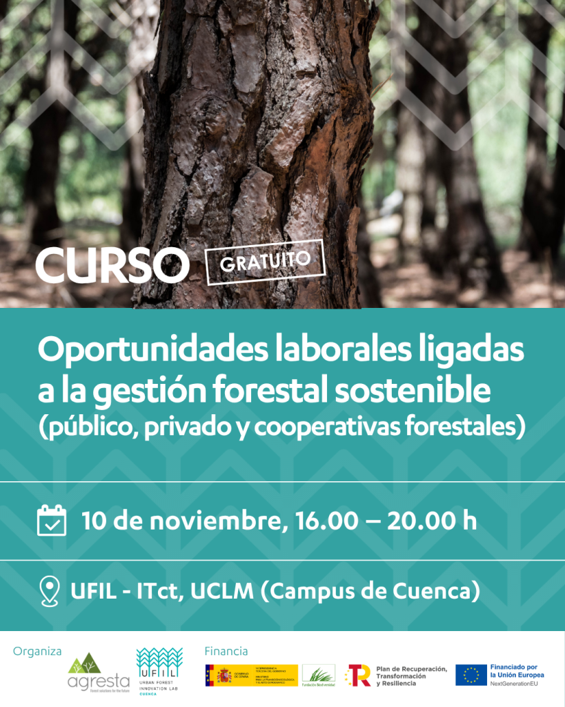 CURSO GRATUITO: OPORTUNIDADES LABORALES LIGADAS A LA GESTIÓN FORESTAL SOSTENIBLE