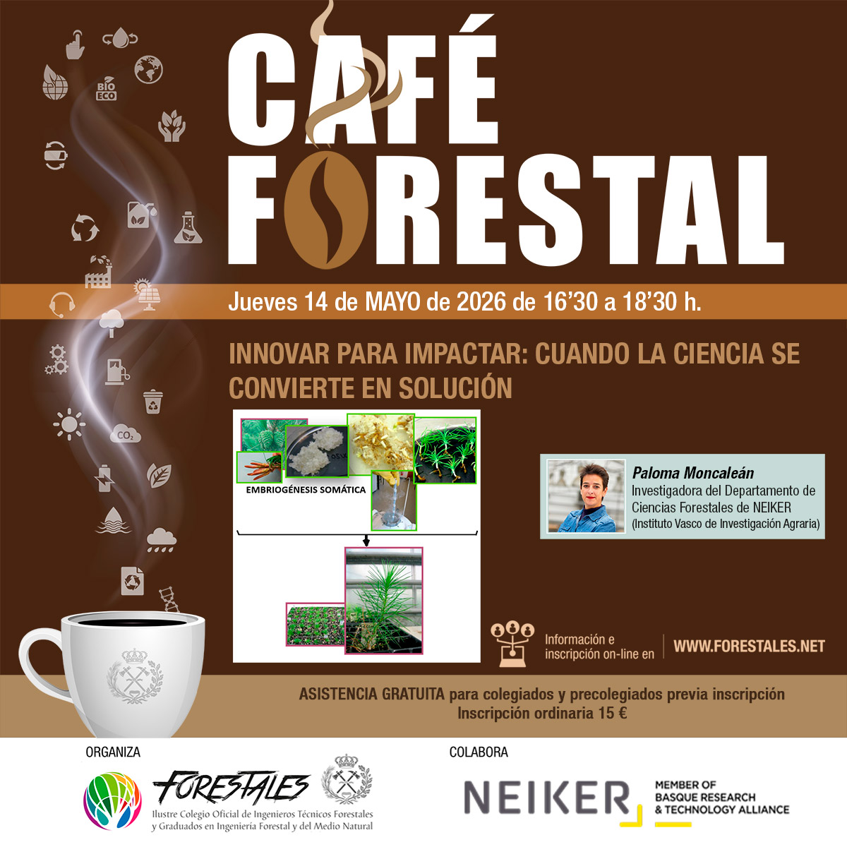 CAFÉ FORESTAL "INNOVAR PARA IMPACTAR: CUANDO LA CIENCIA SE CONVIERTE EN SOLUCIÓN"