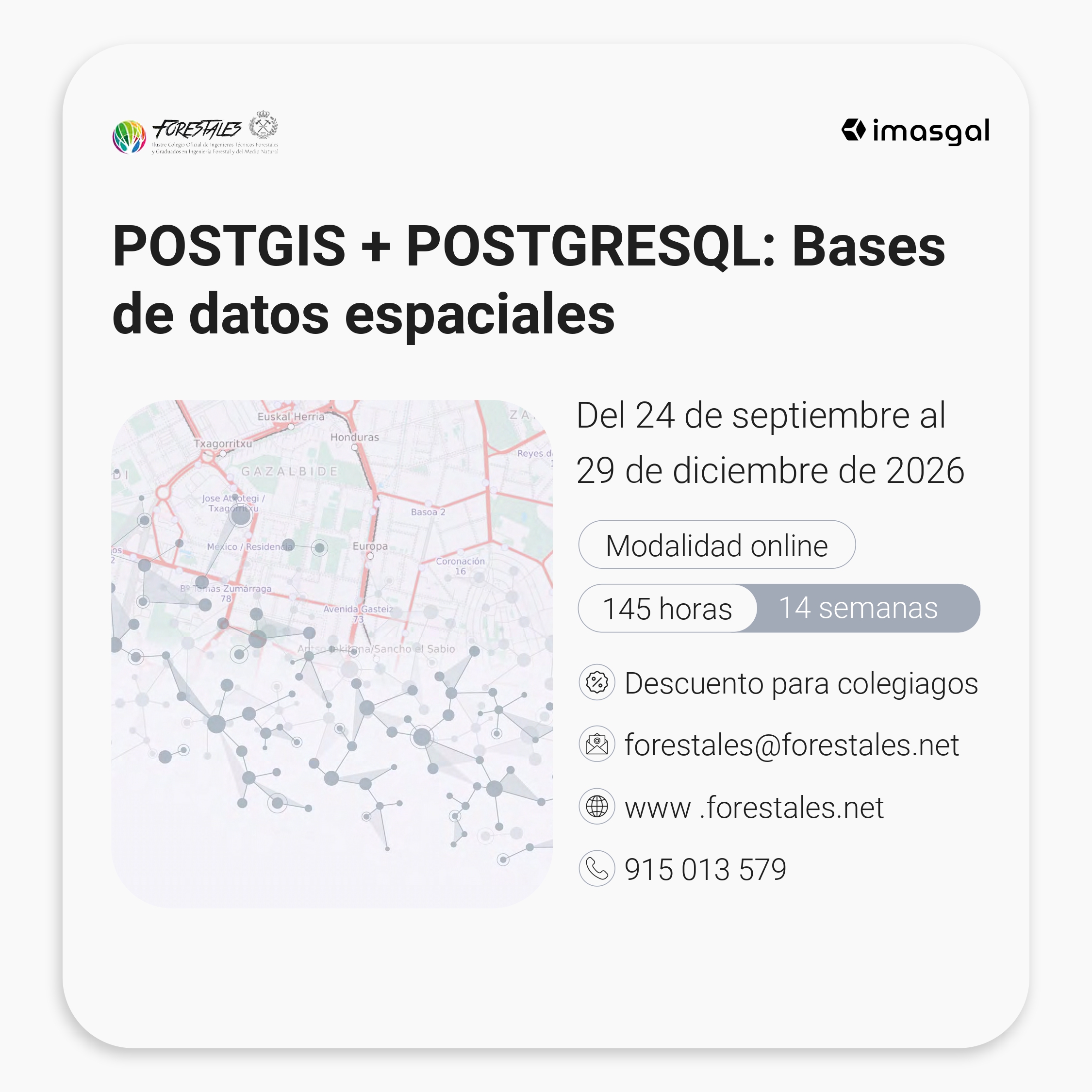 CURSO ONLINE DE POSTGIS + POSTGRESQL: BASES DE DATOS ESPACIALES