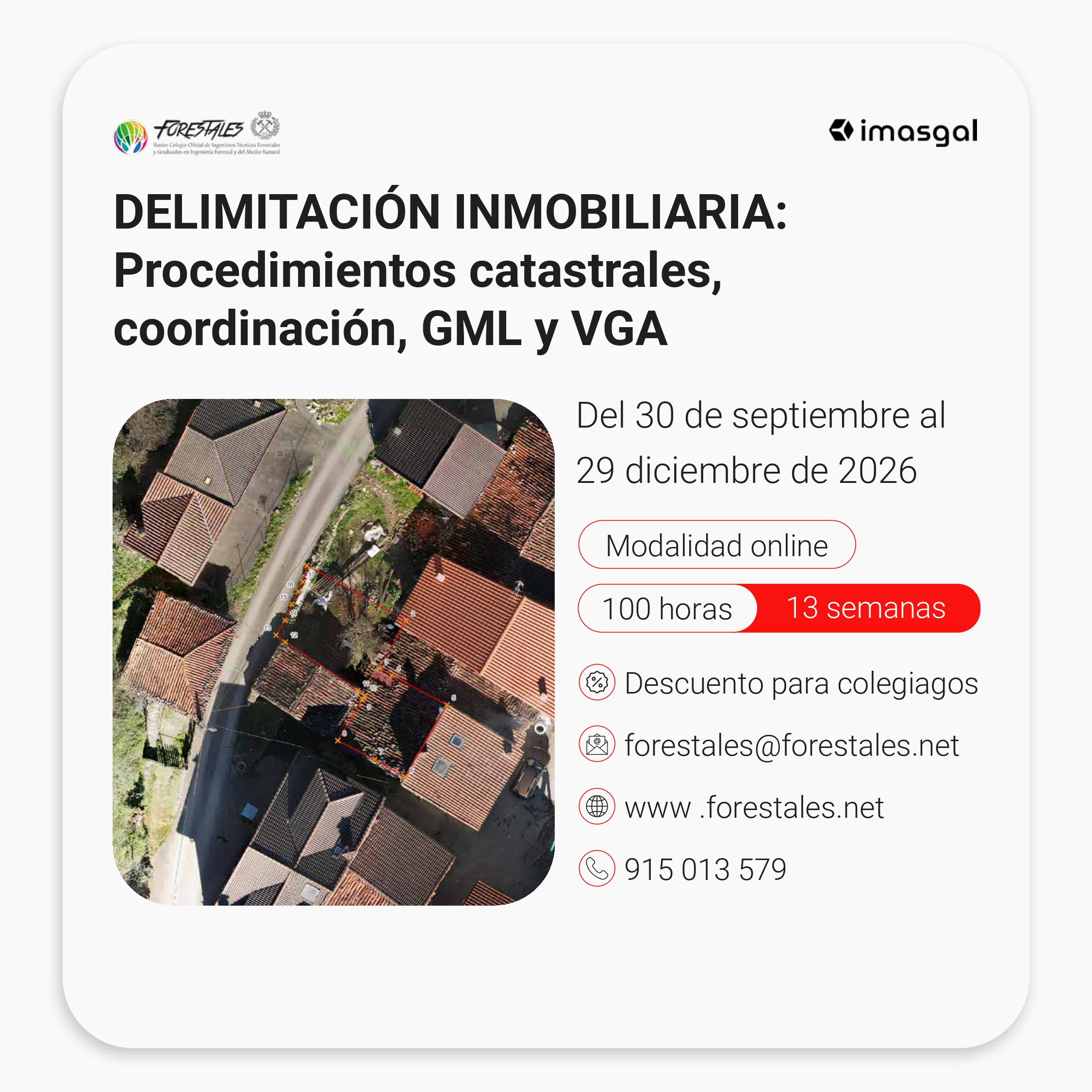 CURSO ONLINE DE DELIMITACIÓN INMOBILIARIA: PROCEDIMIENTOS CATASTRALES, COORDINACIÓN, GML Y VGA