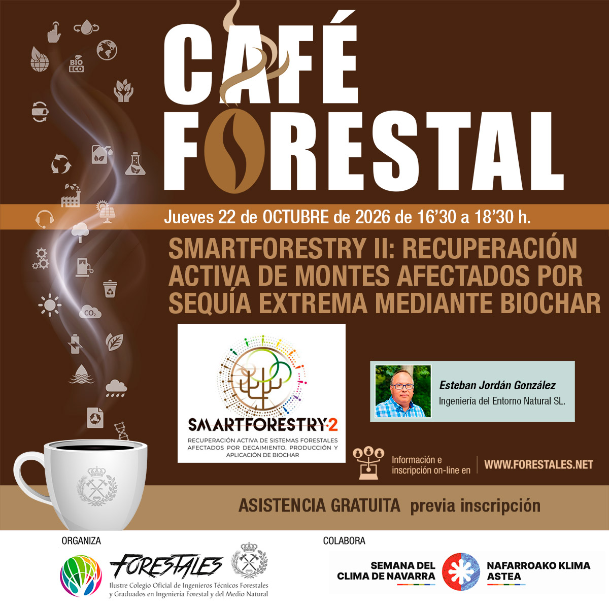 CAFÉ FORESTAL "SMARTFORESTRY II: RECUPERACIÓN ACTIVA DE MONTES AFECTADOS POR SEQUÍA EXTREMA MEDIANTE BIOCHAR"